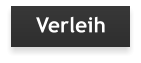 Verleih